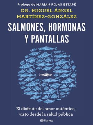 cover image of Salmones, hormonas y pantallas